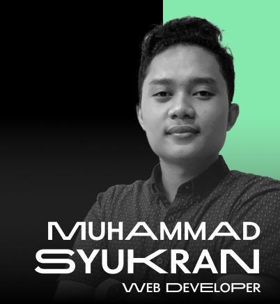 Muhammad Syukran as Web Developer